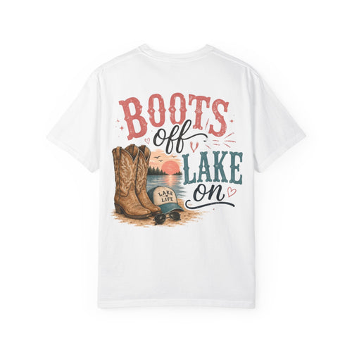 Boots Off Lake On tshirt
